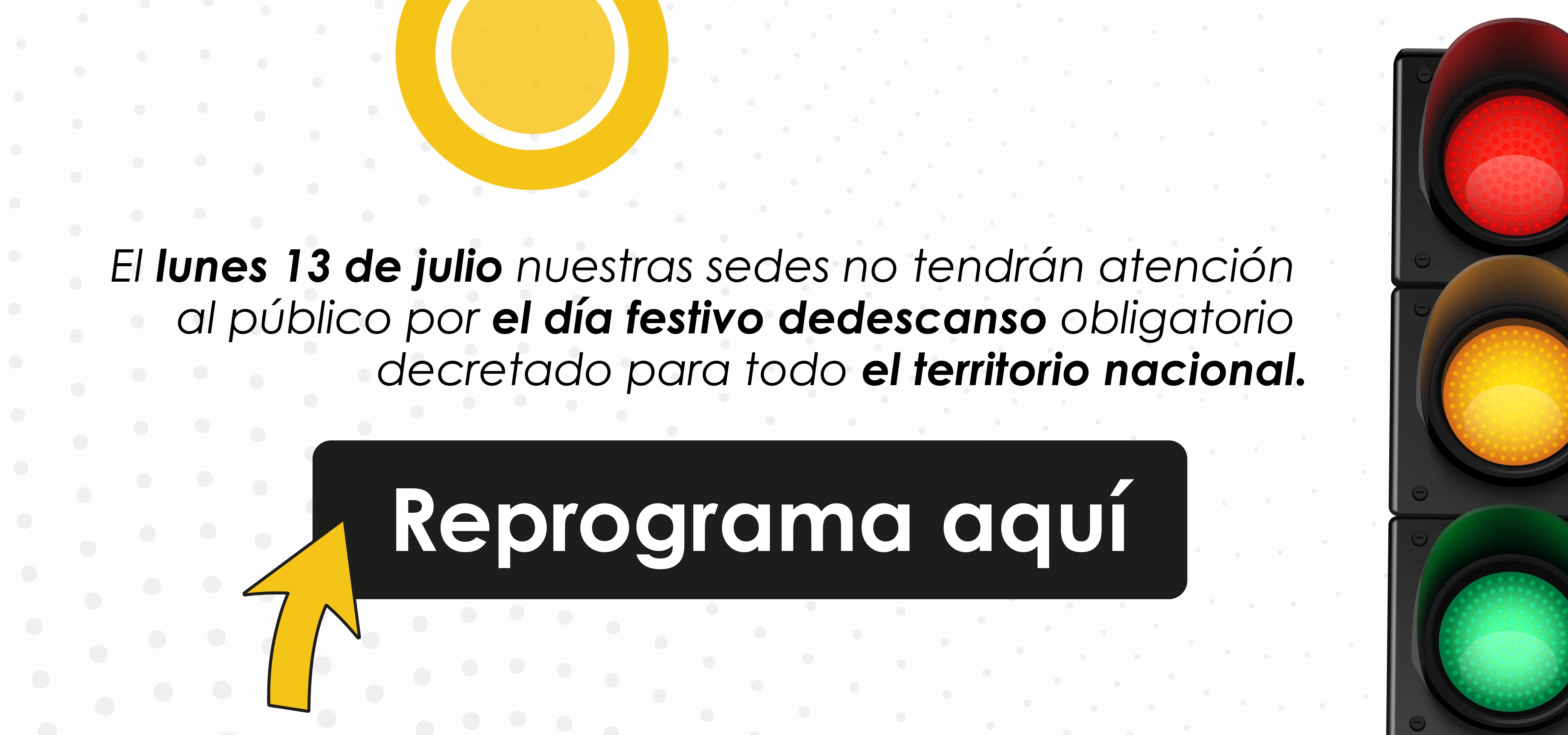 Aviso festivo Ciatran 13 de Julio - Reprogramar agendamiento
